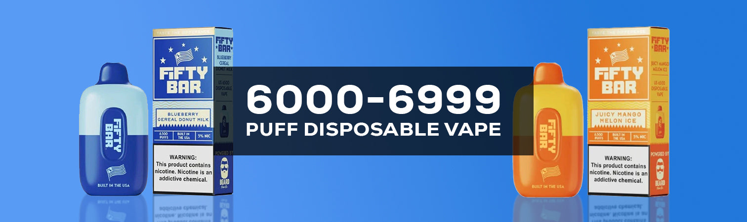 6000 - 6999 Puff Disposable Vape