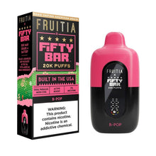 Load image into Gallery viewer, B-Pop Fruitia x Fifty Bar Vape 20K Disposable