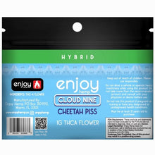 Load image into Gallery viewer, Cloud Nine Cheetah Piss Hybrid Enjoy Hemp Flower 1gm THCA Pouches
