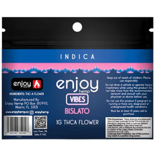 Load image into Gallery viewer, Vibes Bislato Indica Enjoy Hemp Flower 1gm THCA Pouches
